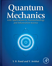 Review: Quantum Mechanics with Applications to Nanotechnology and Information Science